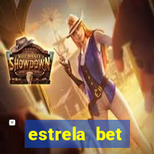 estrela bet horarios pagantes